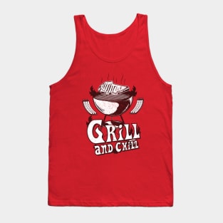 Grill and chill Tank Top